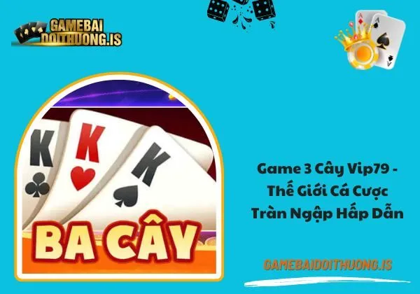 3 cây Vip79